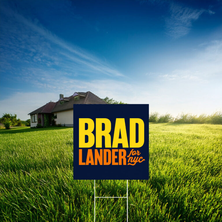 Brad Lander For NYC Congress Yard Sign