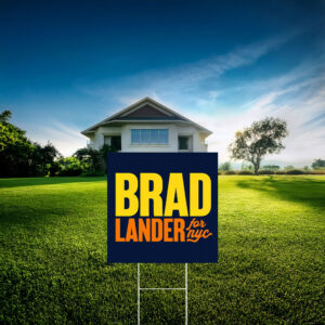 Brad Lander For NYC Congress Yard Sign