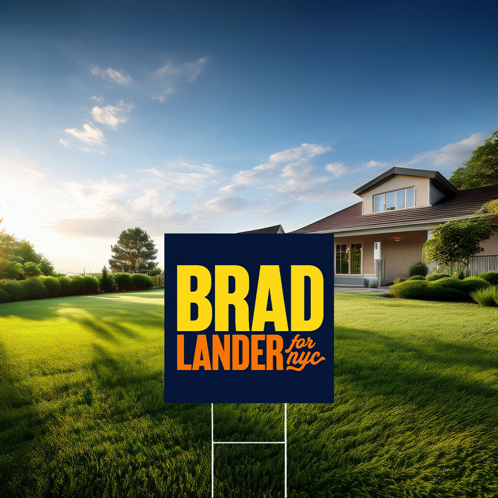 Brad Lander For NYC Congress Yard Sign