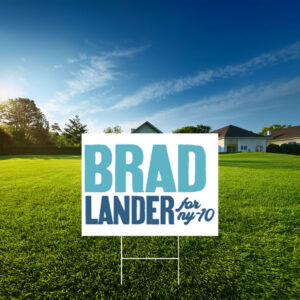 Lander for Congress yard sign