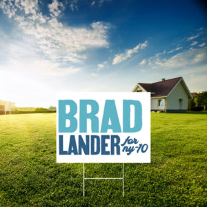 Lander for Congress yard sign